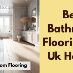 best bathroom flooring for uk homes